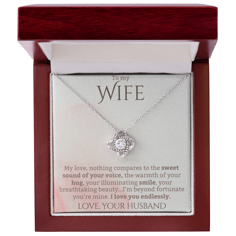 To My Wife: I Love You Endlessly