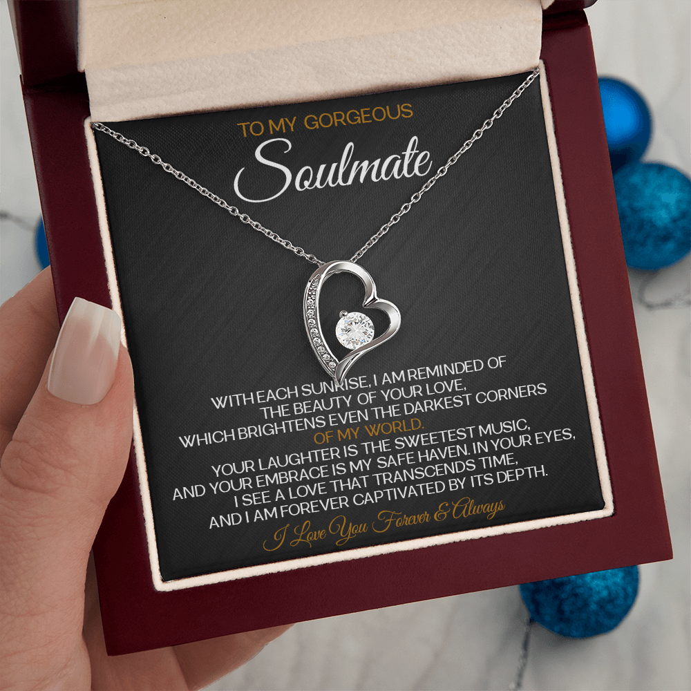 To My Gorgeous Soulmate: Of My World