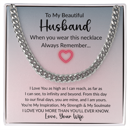 To My Husband I Love You As High AS Reach