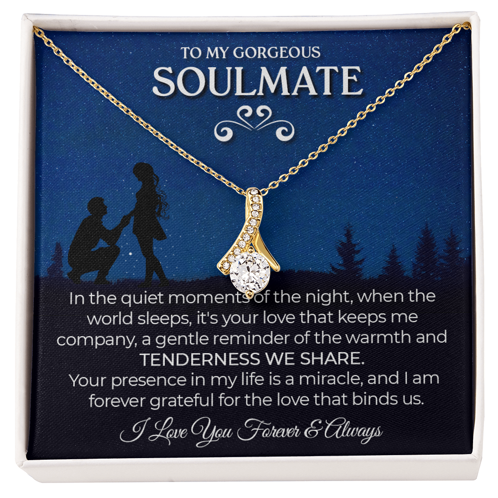 To My Gorgeous Soulmate: Tenderness We Share