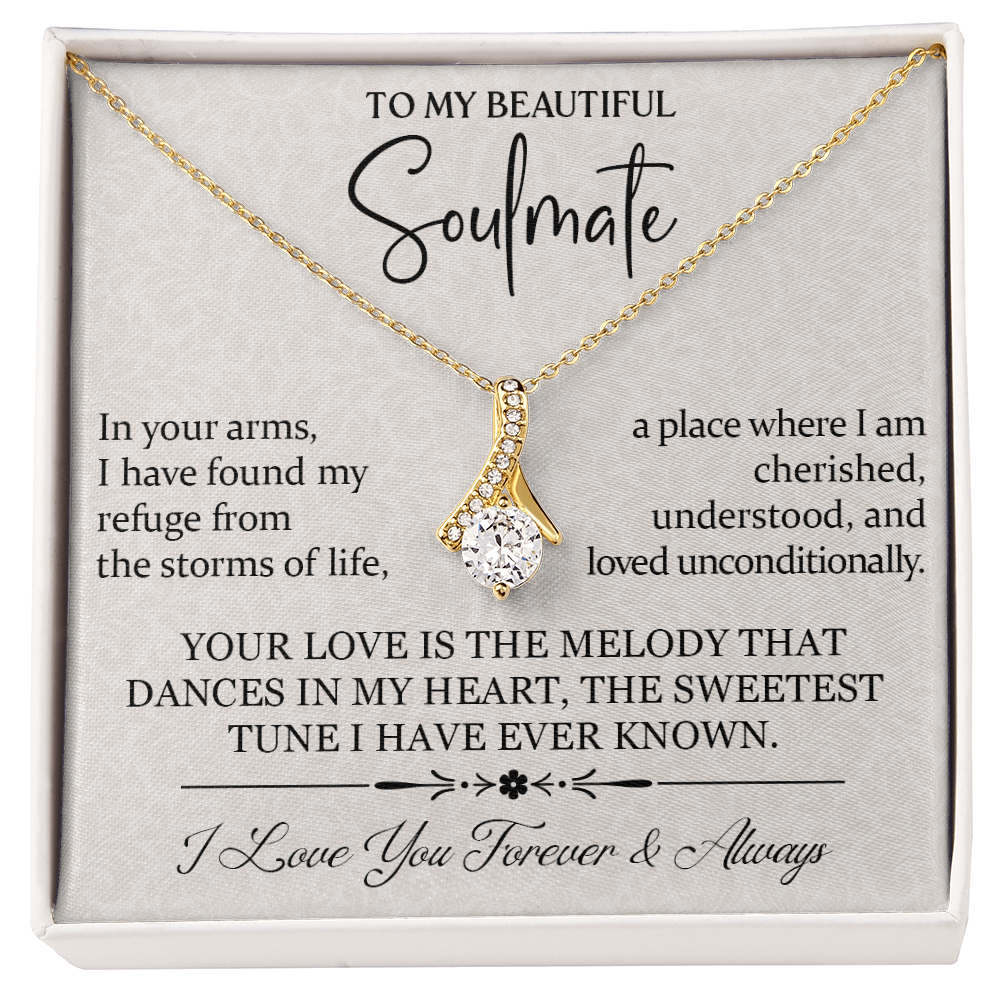 To My Beautiful Soulmate: In Your Arms