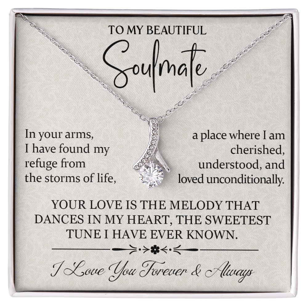 To My Beautiful Soulmate: In Your Arms