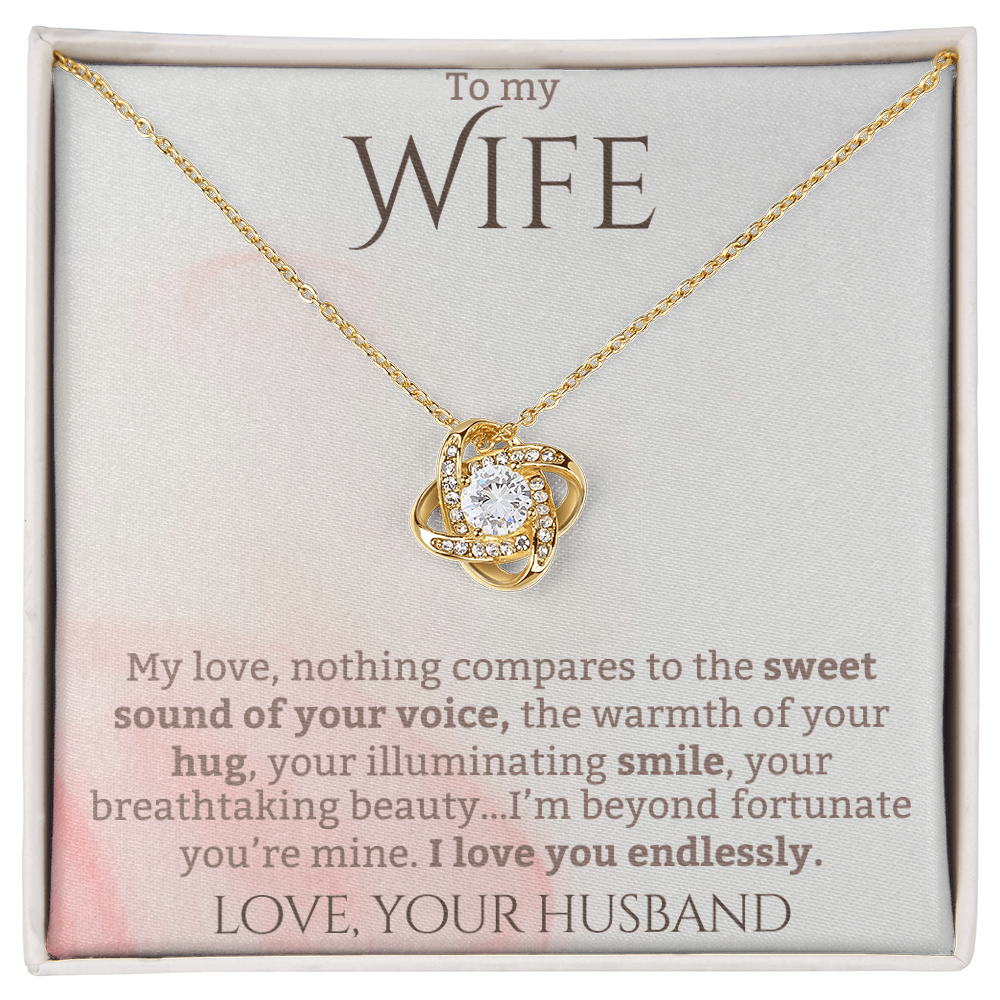 To My Wife: I Love You Endlessly