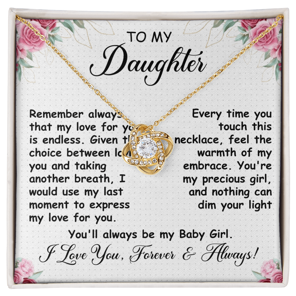 To  My Daughter: I Love you Forever & Always