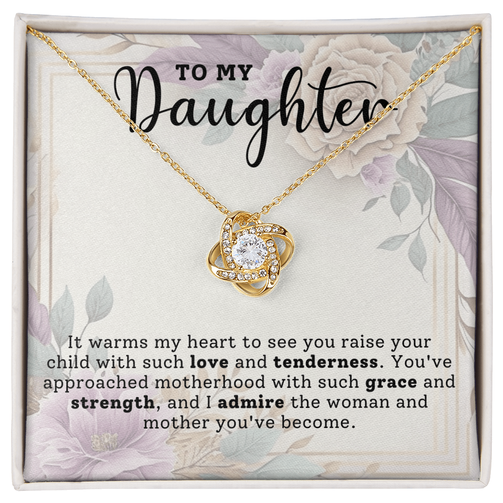 To My Daughter: Love & Tenderness