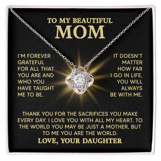 To My Beautiful Mom: You Are The World