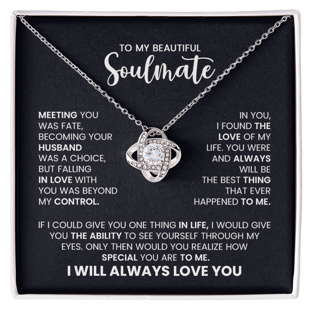 To My Beautiful Soulmate: You Are Special To Me