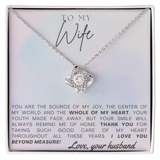 To My Wife: The Whole Of My Heart