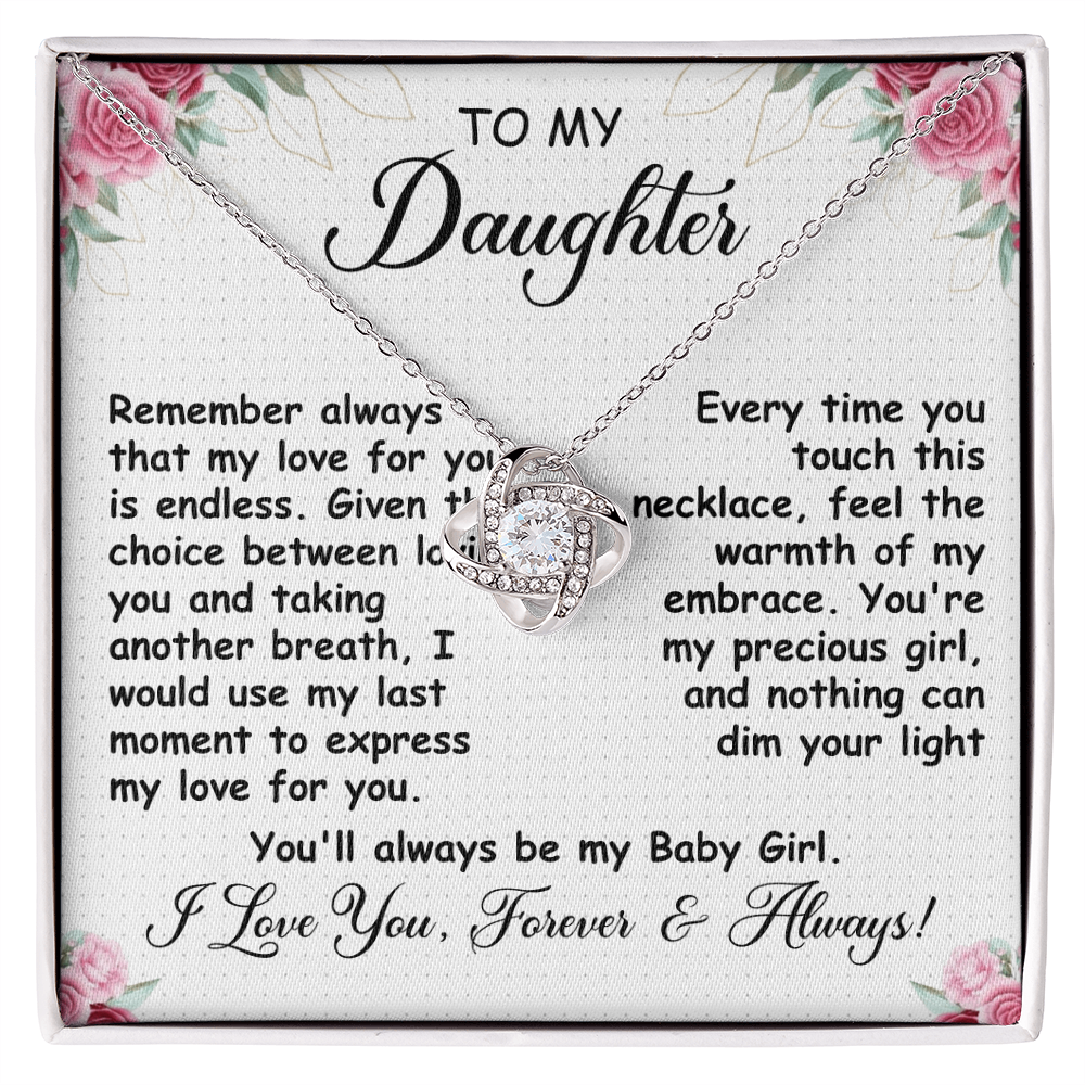 To  My Daughter: I Love you Forever & Always