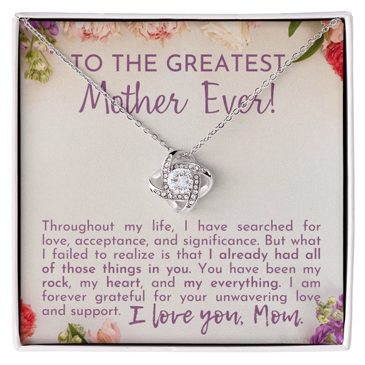To The Greatest Mother Ever