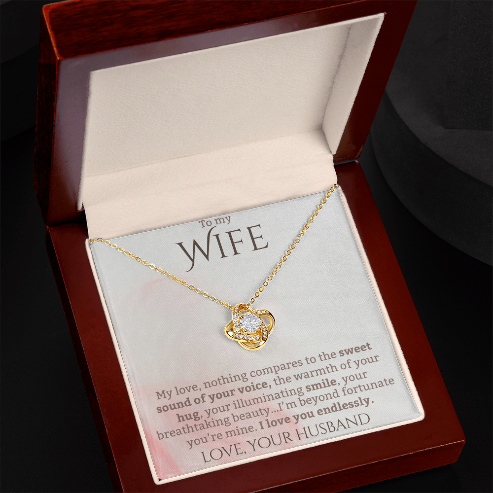 To My Wife: I Love You Endlessly