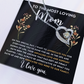 To The Most Loving Mom: I Love You